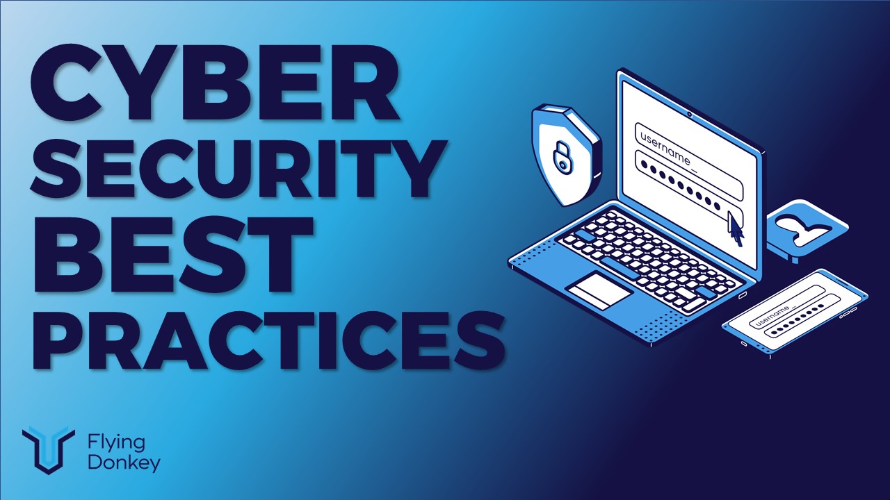 Cybersecurity Best Practices Grpahics of a laptop and security icon