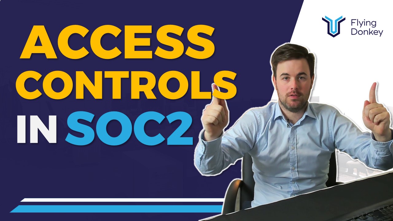 Access Controls in SOC2