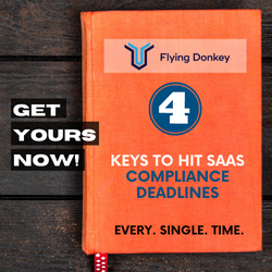 4 keys to hit saas compliance deadline orange