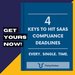 4 keys to hit saas compliance deadlines
